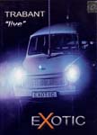 Exotic-Trabant Live