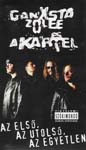 Kartel-Az első, az utolsó, az egyetlen